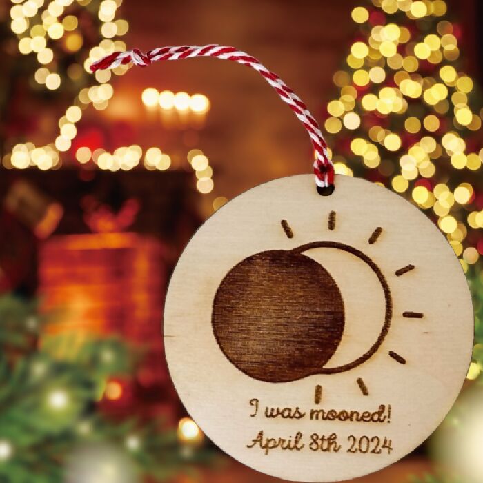 I Was Mooned - April 8th, 2024 - Solar Eclipse Ornament