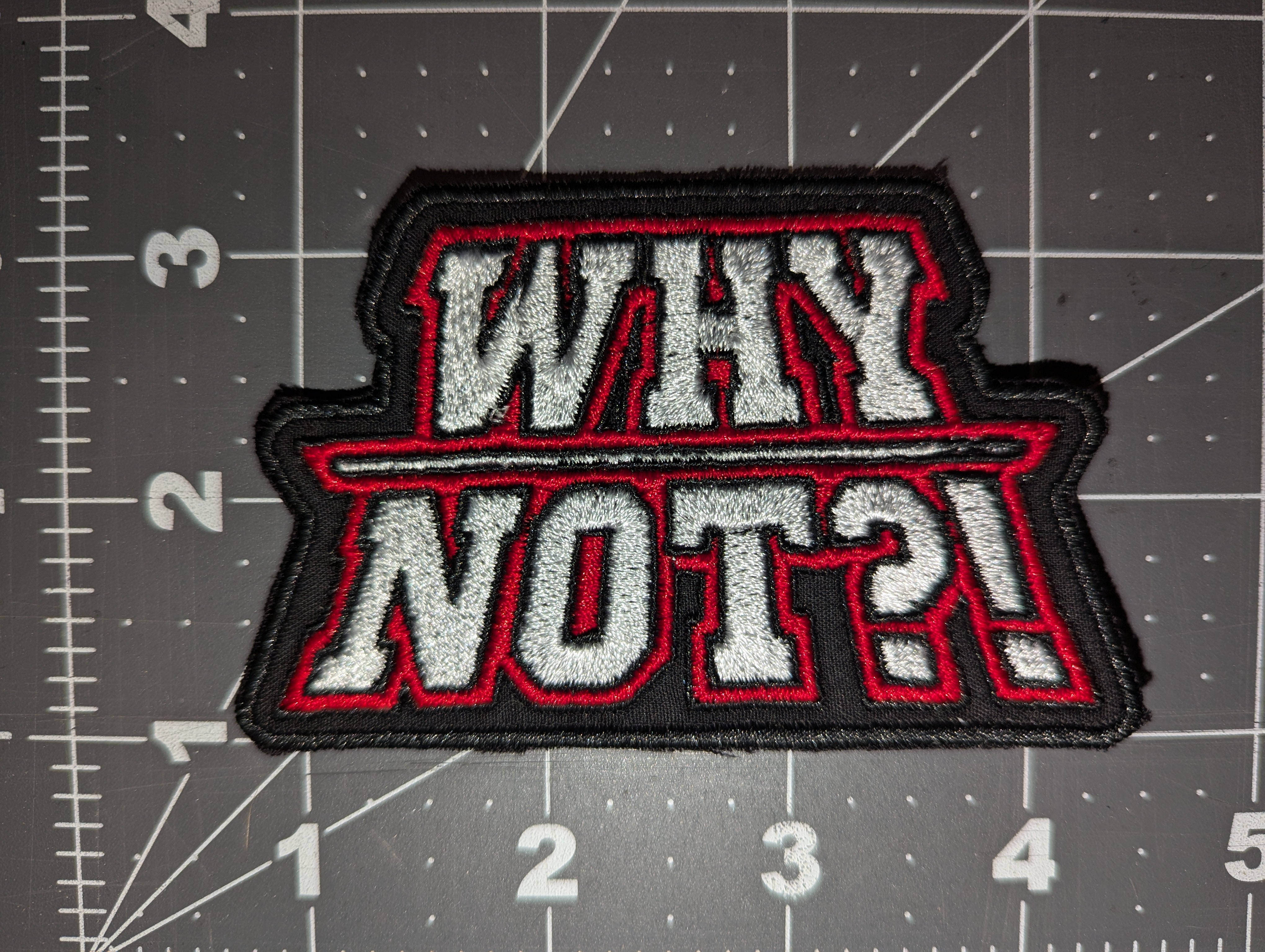 Why Not?! Logo Iron On Patch