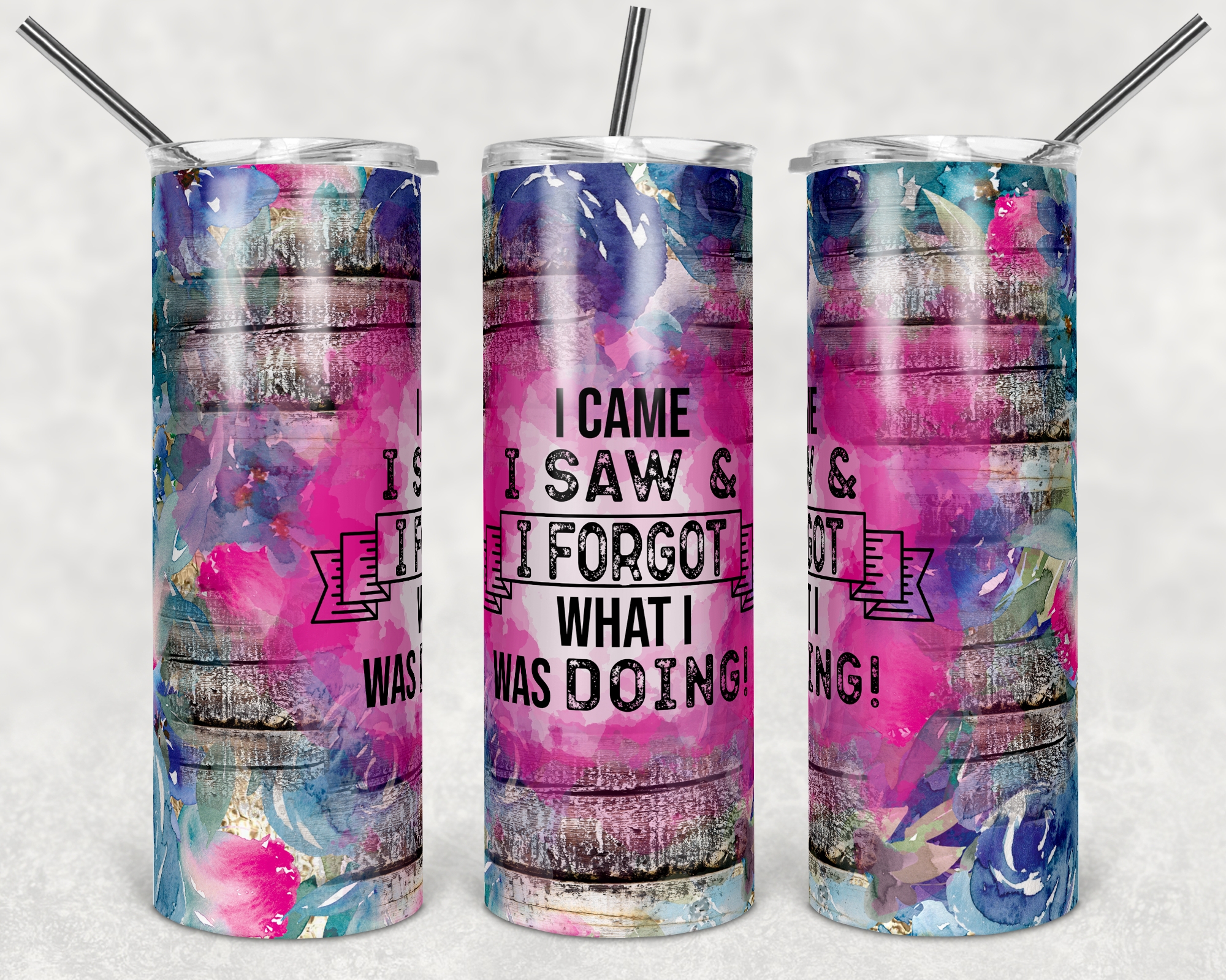 I Came, I Saw, I Forgot What I Was Doing - 20oz Tumbler