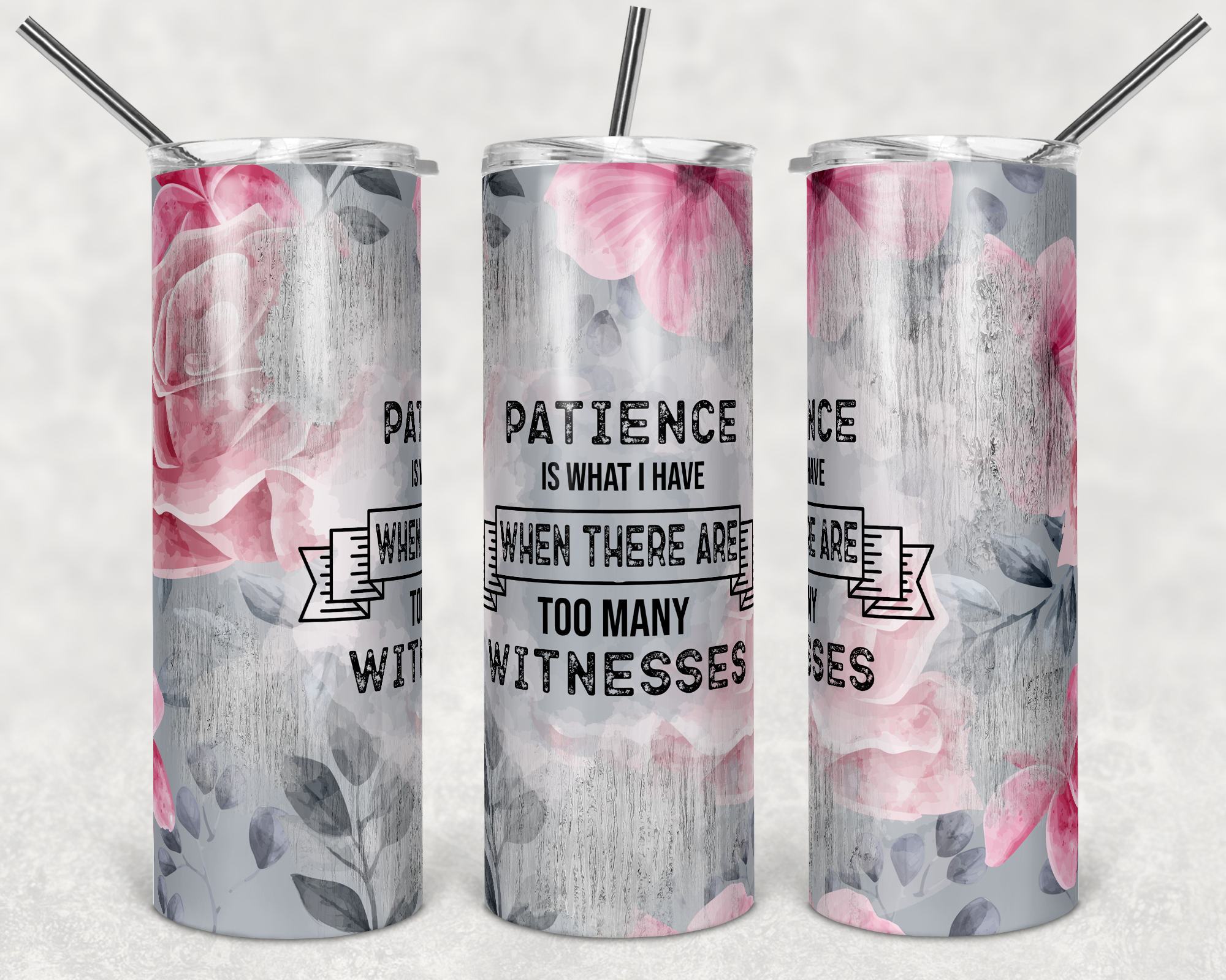 Patience - 20oz Tumbler