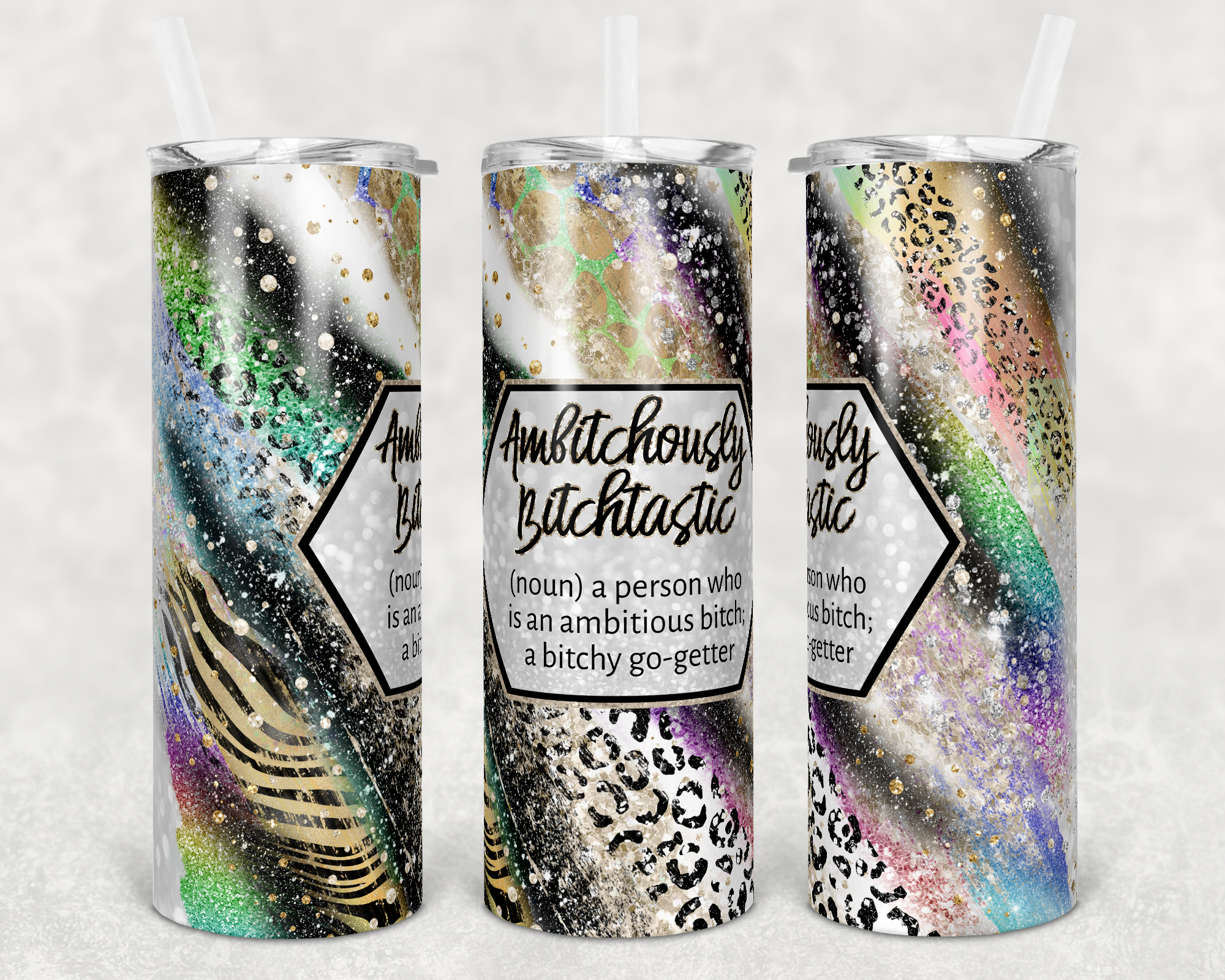 Ambitchously Bitchtastic Definition - 20oz Tumbler