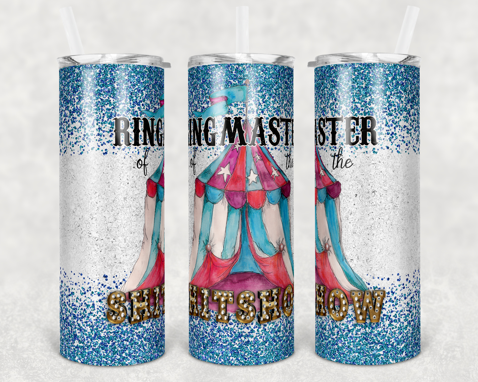 Ring Master of the Sh*tshow - 20oz Tumbler