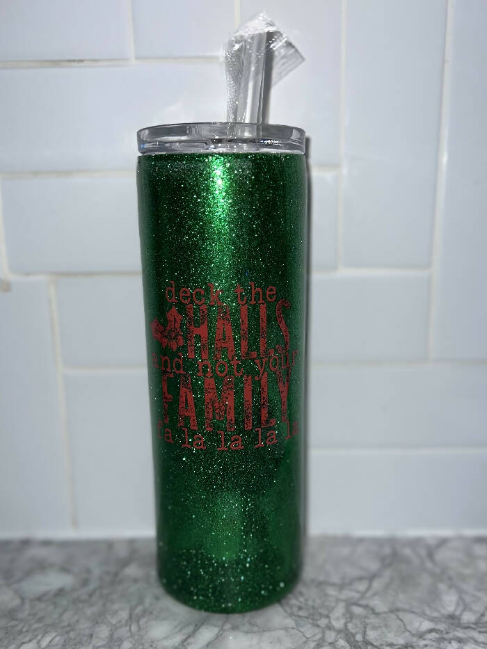 20 Oz green glitter deck, the Halls skinny cup